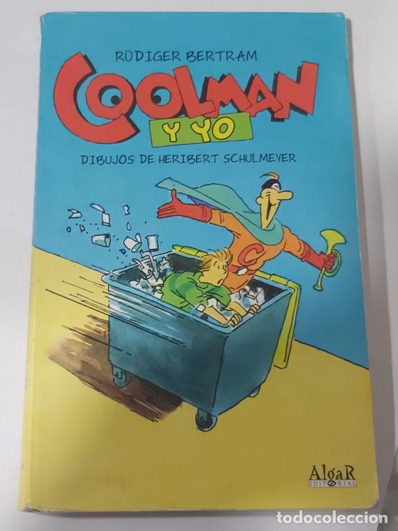 Libros: Coolman y yo - R&uuml;diger bertram - Foto 1