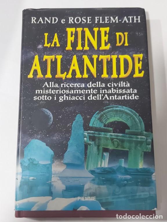 Libros: La fine di atlantide - Rand e rose flem-ath - Foto 1