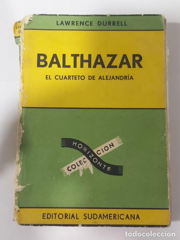 Libros: Balthazar - Lawrence durrell - Foto 1