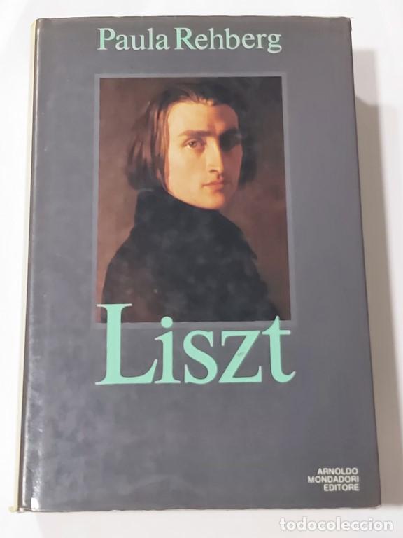 Libros: Liszt - Paula rehberg - Foto 1