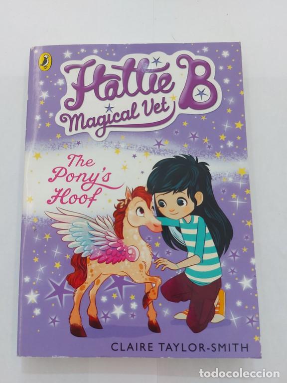 Libros: The ponys hoof - Claire Taylor-Smith - Foto 1