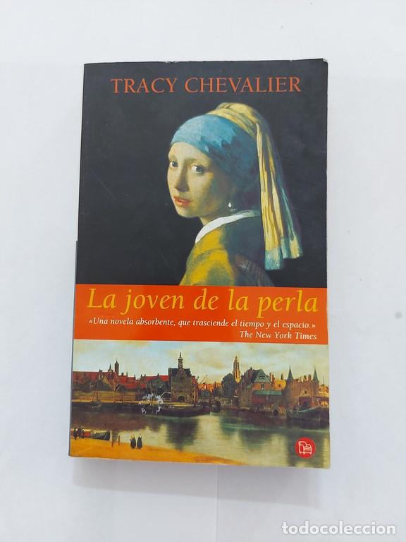 Libros: La joven de la perla - Tracy Chevalier - Foto 1