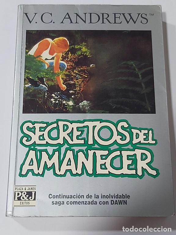 Libros: Secretos del amanecer - V.C.Andrews - Foto 1