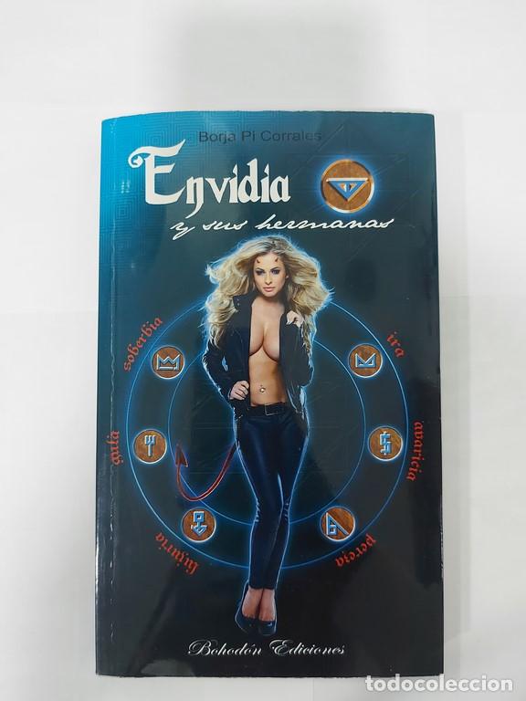 Libros: Envidia y sus hermanas - Borja Pi Corrales - Foto 1