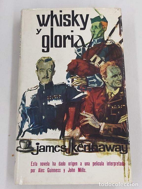 Libros: Whisky y gloria - James kennaway - Foto 1