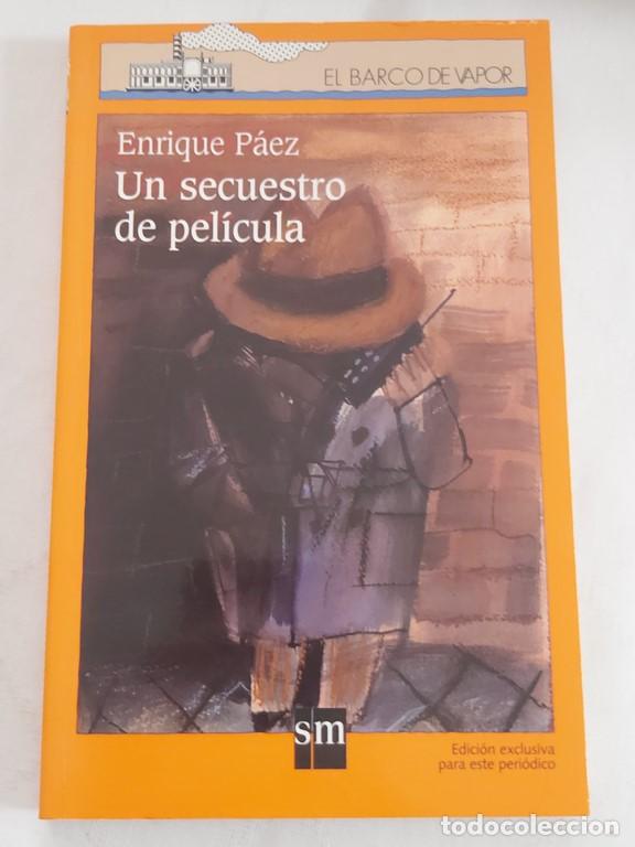 Libros: un secuestro de pel&iacute;cula - Enrique p&aacute;ez - Foto 1