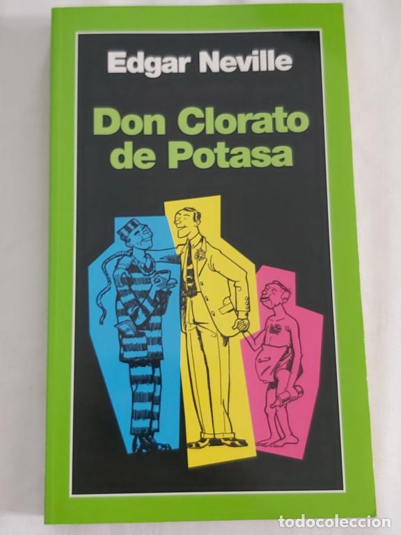 Libros: Don clorato de potasa - Edgar neville - Foto 1