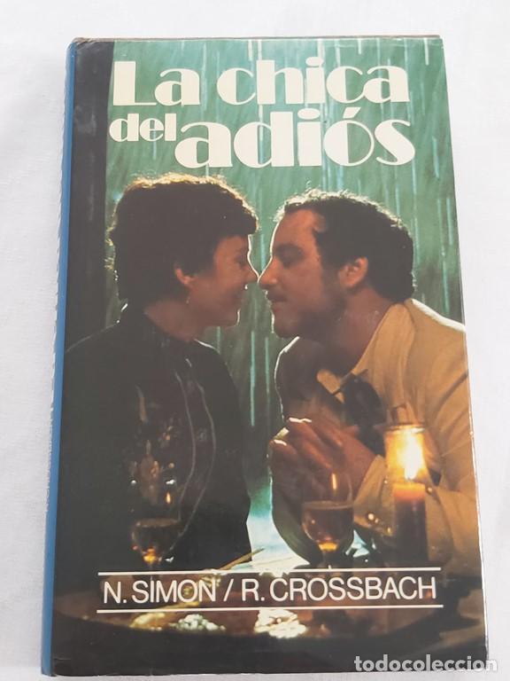 Libros: La chica del adi&oacute;s - N. Simon/ R. Crossbach - Foto 1