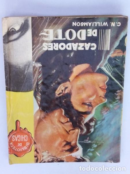 Libros: cazadores de dote - WILLIAMSON, C. N. - Foto 1