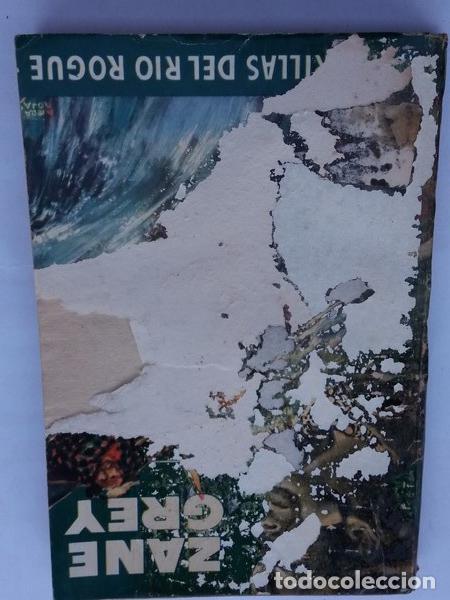 Libros: A orillas del r&iacute;o rogue - Grey, Zane - Foto 1