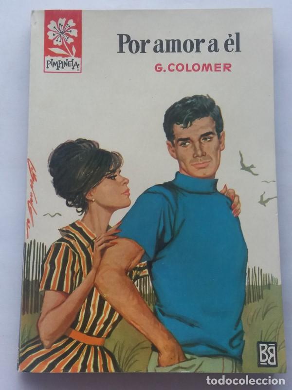 Libros: Por amor a &eacute;l - G. colomer - Foto 1