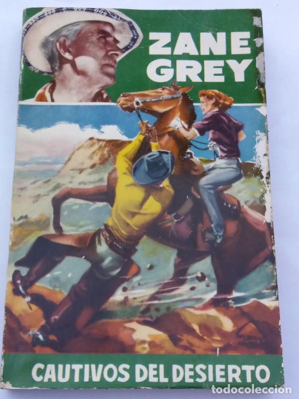 Libros: Cautivos del desierto - Grey, Zane - Foto 1