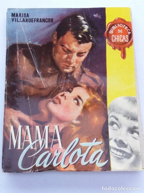 Libros: Mam&aacute; carlota - Marisa Villadefrancos - Foto 1