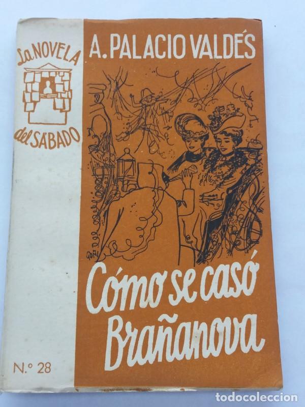Libros: Como se cas&oacute; Bra&ntilde;anova. - PALACIO VALDES, Armando.- - Foto 1