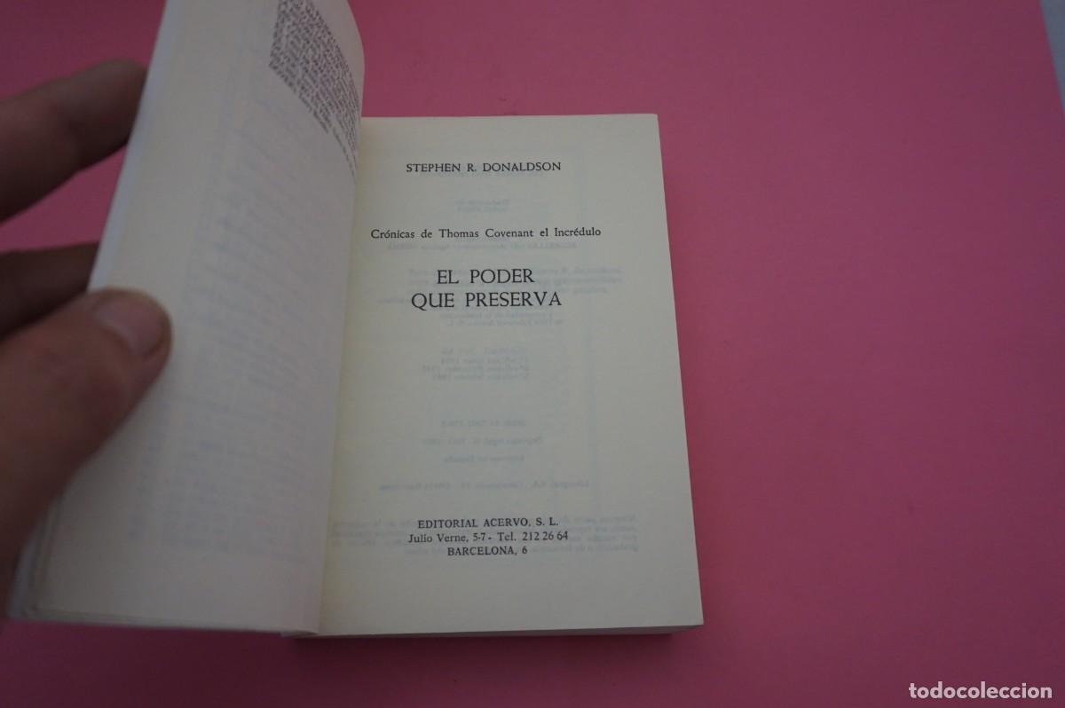 Libros: AR6B/ EL PODER QUE PRESERVA - STEPHEN R. DONALDSON / ACERVO CIENCIA FICCION - Foto 2