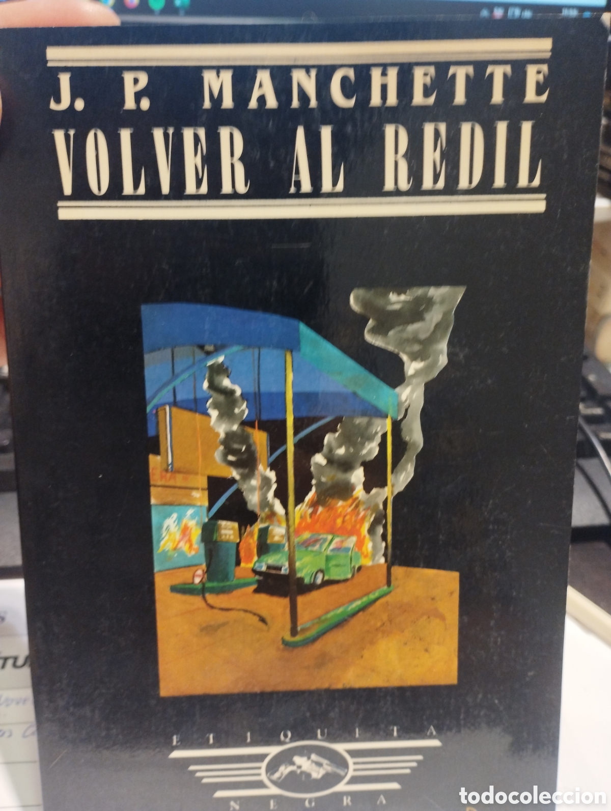 Libros: VOLVER AL REDIL - J P MANCHETTE - Foto 1