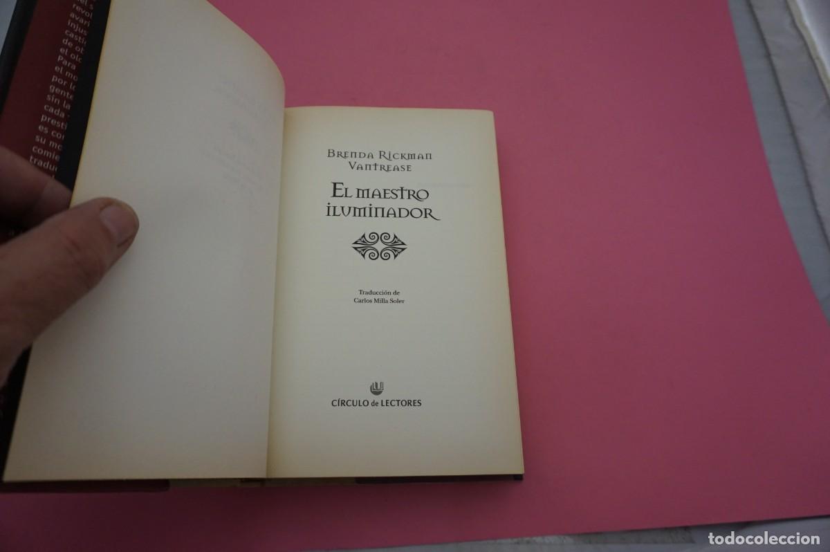 Libros: AR6B/ EL MAESTRO ILUMINADOR - BRENDA RICKMAN VANTREASE / CIRCULO DE LECTORES - Foto 2