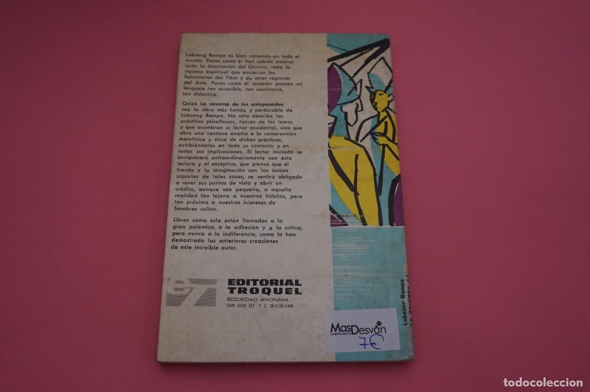 Libros: AR7B/ LA CAVERNA DE LOS ANTEPASADOS - LOBSANG RAMPA / TROQUEL EDITOR - Foto 5