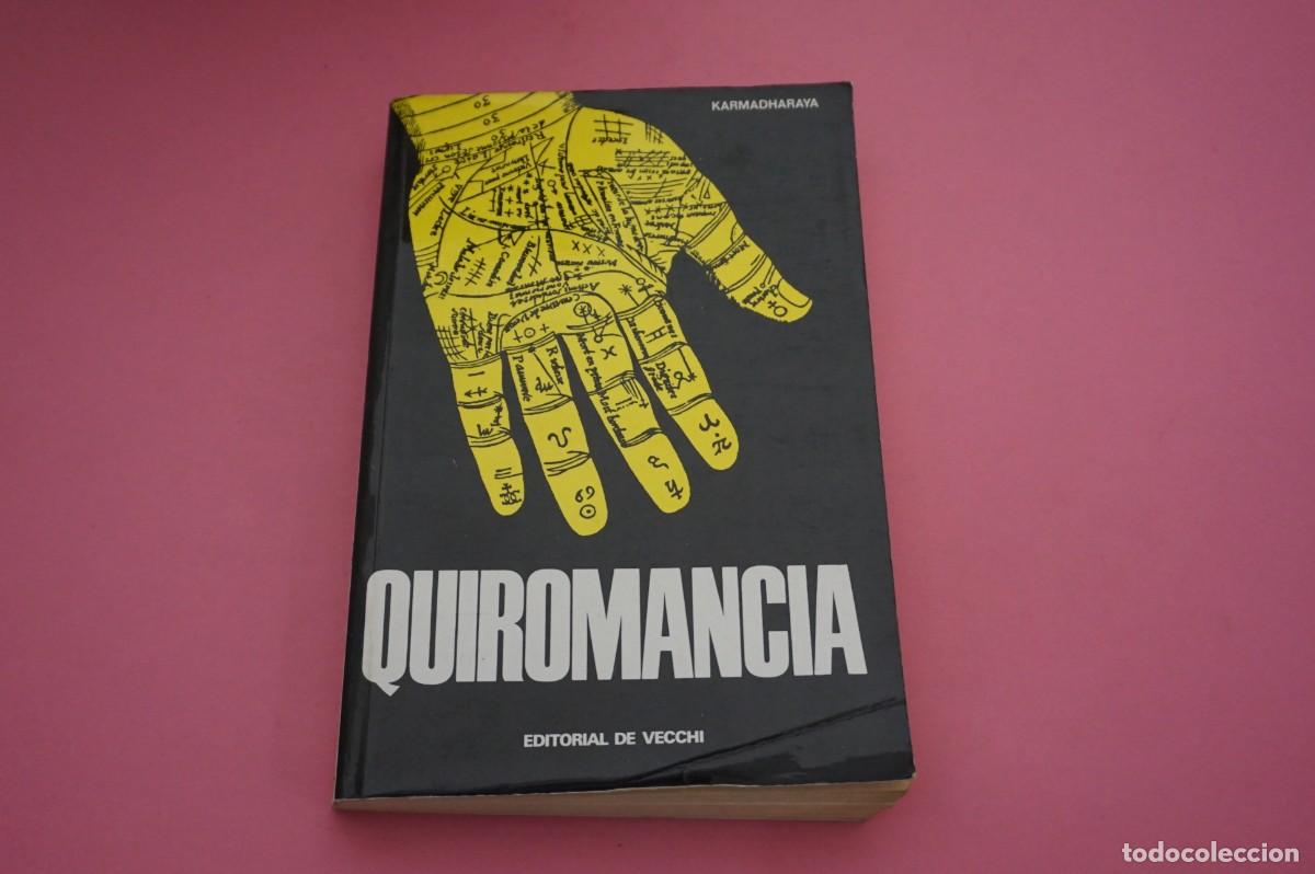 Libros: AR7B/ QUIROMANCIA - KARMADHARAYA / EDITORIAL DE VECCHI - Foto 1