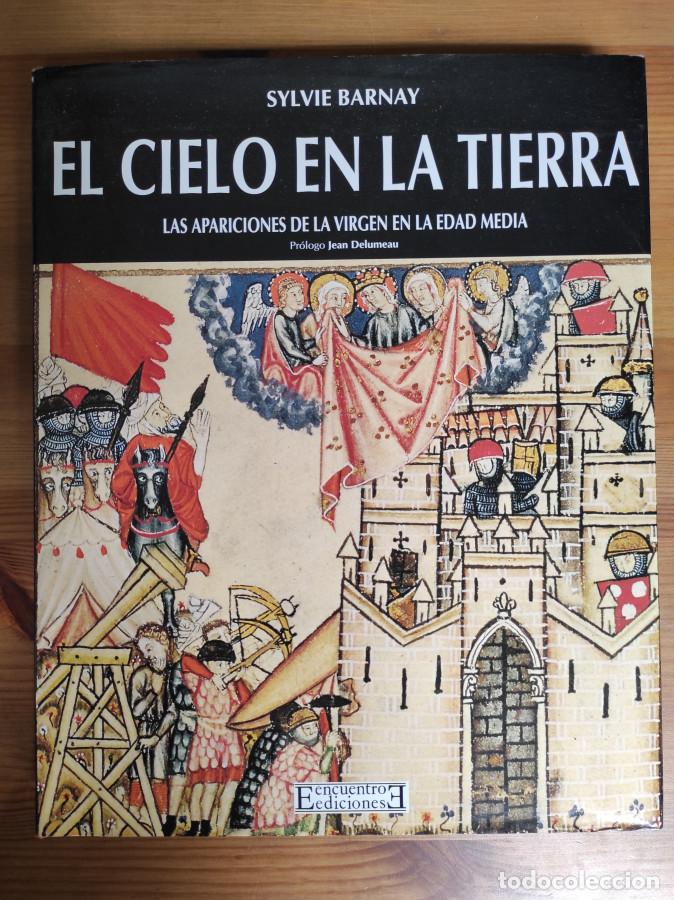Libros: El cielo en la tierra - Sylvie Barnay - Foto 1