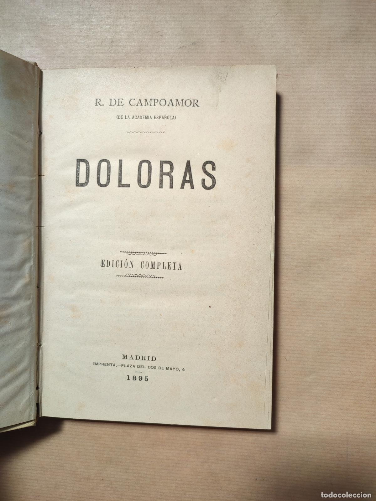 Libros: Doloras. Edici&oacute;n completa. - &rdquo;CAMPOAMOR, Ram&oacute;n de / NAKENS, Jos&eacute;.&rdquo; - Foto 1