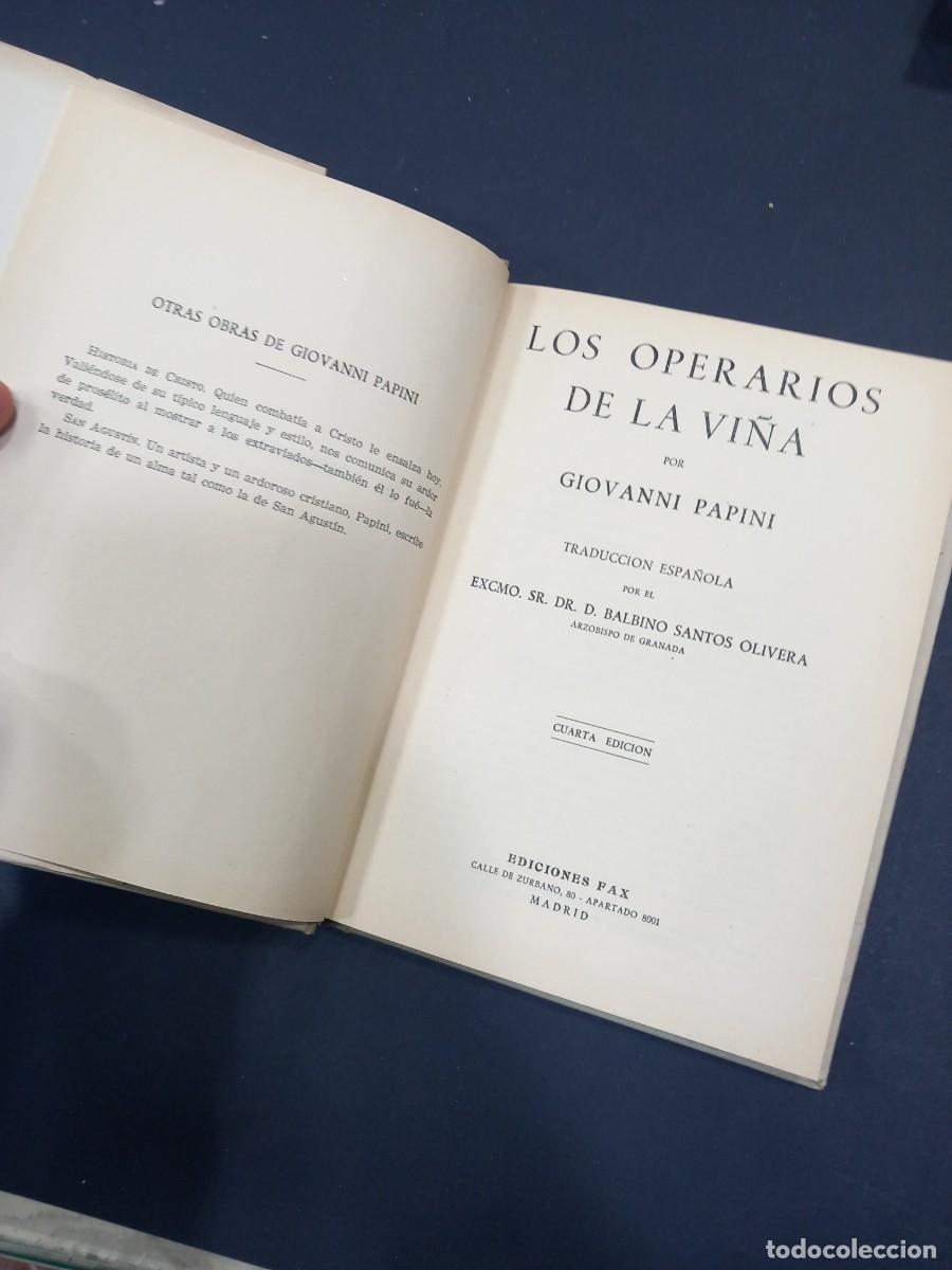 Libros: 1953 LOS OPERARIOS DE LA VI&Ntilde;A - GIOVANNI PAPINI * - Foto 2