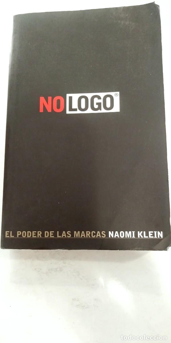 Libros: No Logo El poder de las marcas Naomi Klein - Foto 1