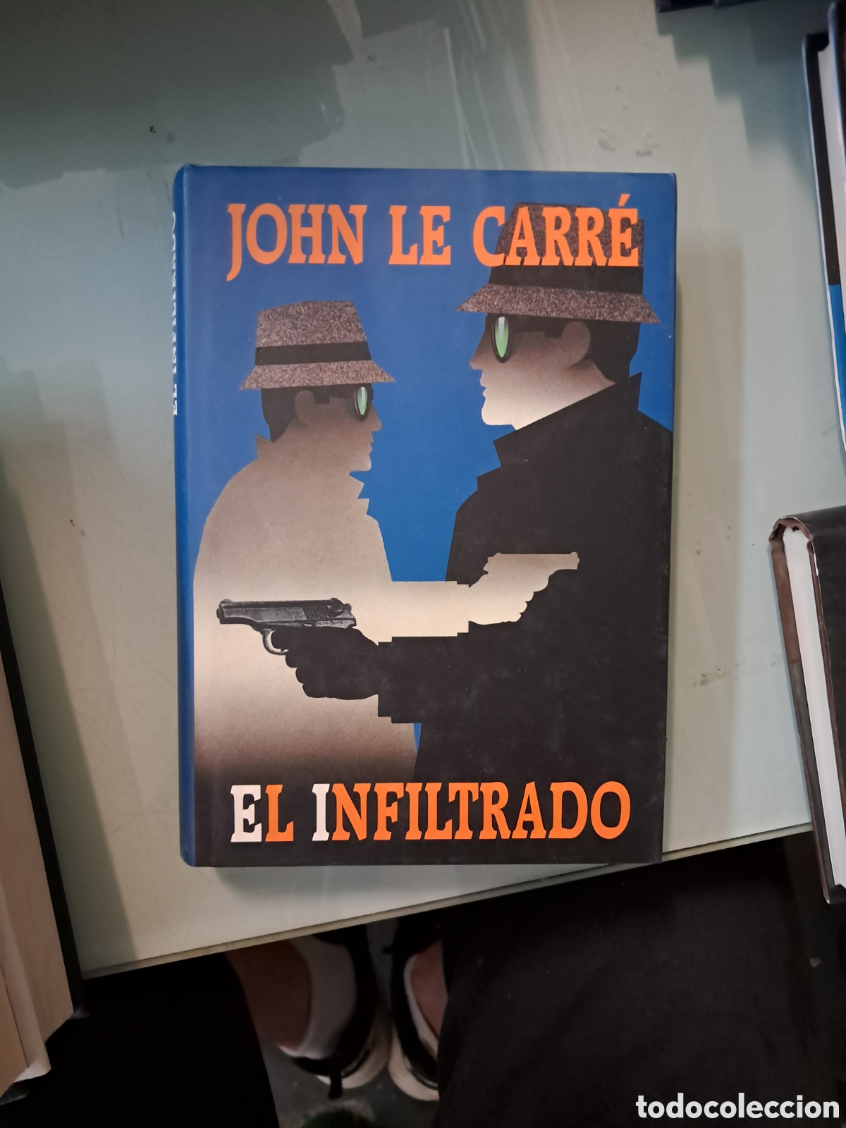 Libros: John Le Carre, El infiltrado, C&iacute;rculo de Lectores - Foto 1