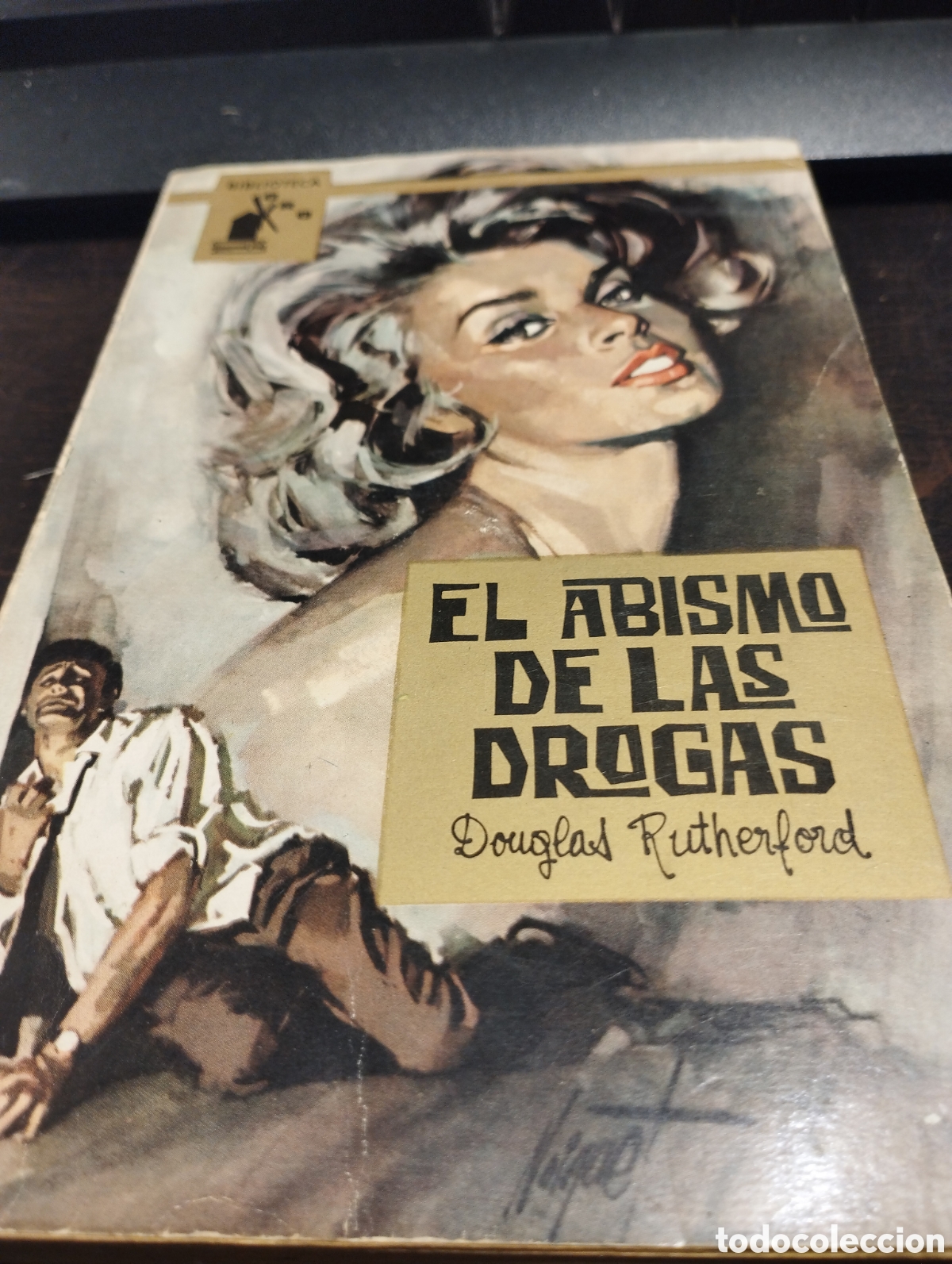 Libros: EL ABISMO DE LAS DROGAS - RUTHERFORD , Douglas - Foto 1