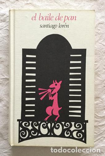 Libros: El baile del pan - Santiago Lor&eacute;n - Foto 1