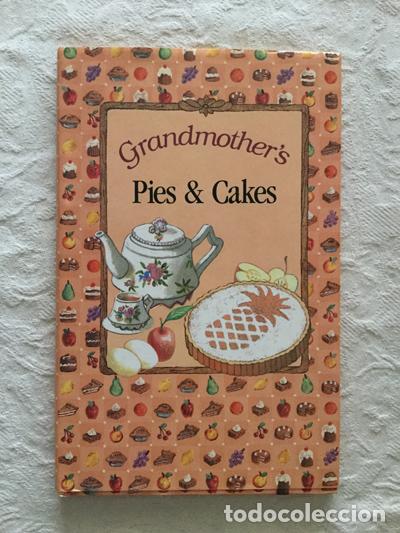 Libros: Grandmother&acute;s. Pies & Cakes - Jane Fallon - Foto 1