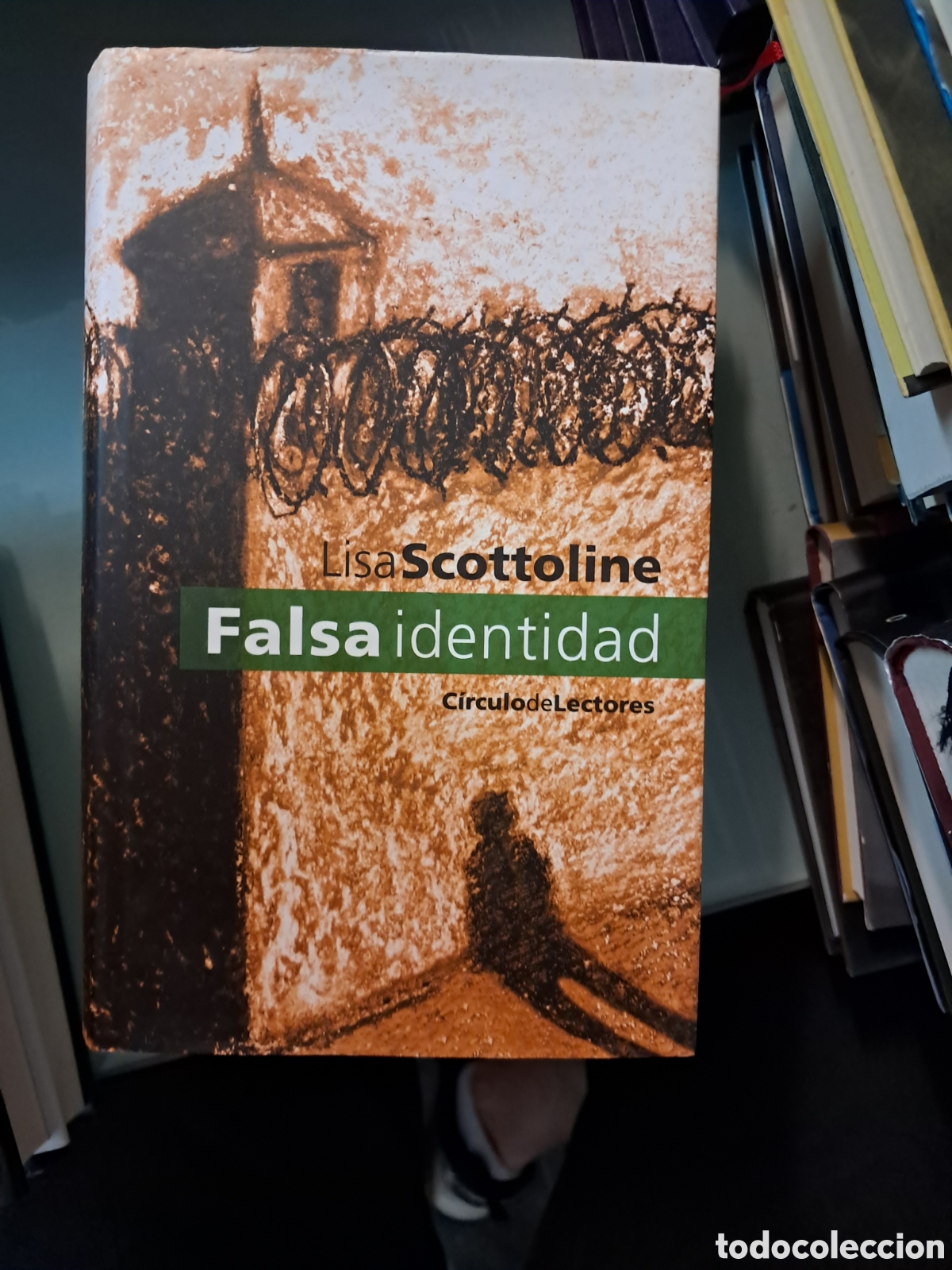 Libros: Lisa Scottoli e, Falsa identidad, C&iacute;rculo de Lectores - Foto 1