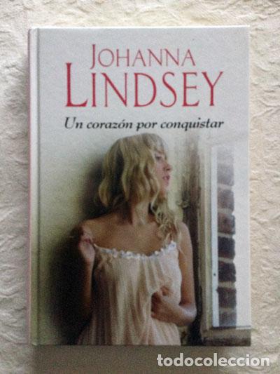 Libros: Un coraz&oacute;n para conquistar - Johanna Lindsey - Foto 1
