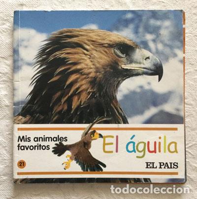 Libros: Mis animales favoritos. El &aacute;guila - Foto 1