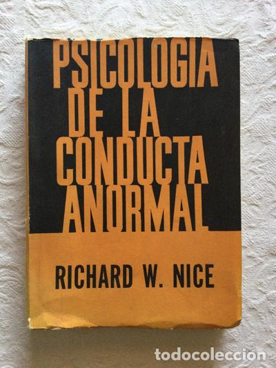 Libros: Psicolog&iacute;a de la conducta anormal - Richard W. Nice - Foto 1