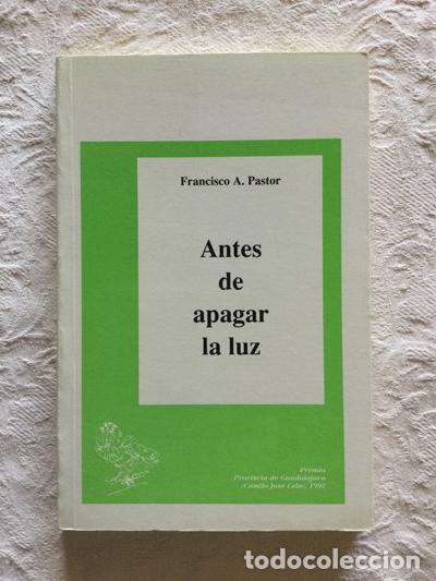 Libros: Antes de apagar la luz - Francisco A. Pastor - Foto 1