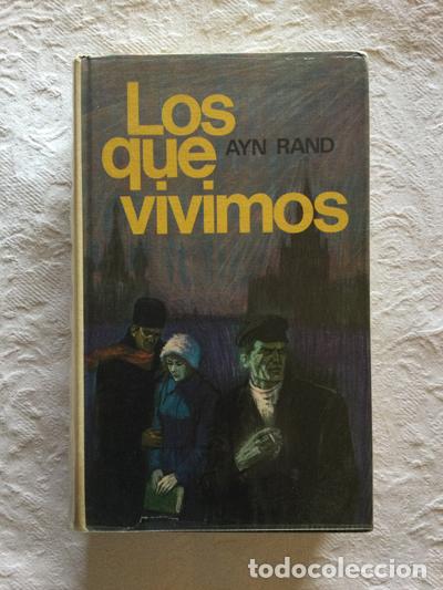 Libros: Los que vivimos - Ayn Rand - Foto 1