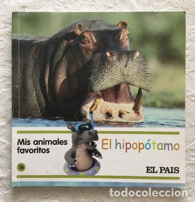 Libros: Mis animales favoritos. El hipop&oacute;tamo - Foto 1