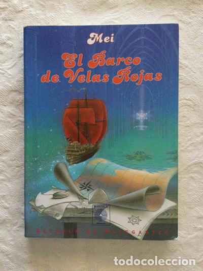 Libros: El barco de velas rojas - Mei - Foto 1