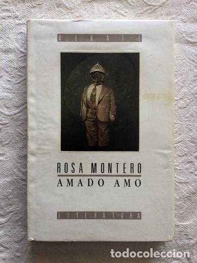 Libros: Amado Amo - Rosa Montero - Foto 1