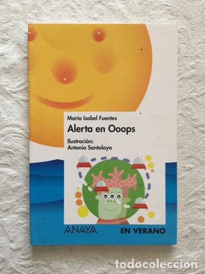 Libros: Alerta en Ooops - Mar&iacute;a Isabel Fuentes - Foto 1