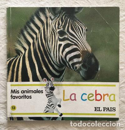 Libros: Mis animales favoritos. La cebra - Foto 1