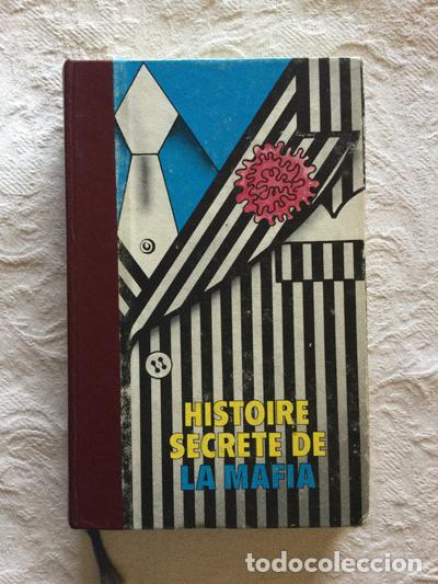 Libros: Histoire secr&egrave;te de la mafia - Roland Gaucher - Foto 1