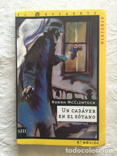 Libros: Un cad&aacute;ver en el s&oacute;tano - Norah McClintock - Foto 1