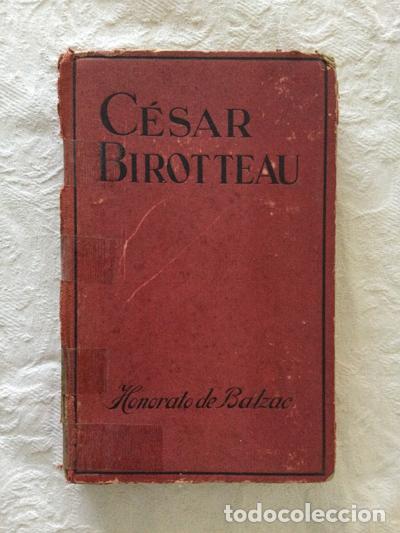 Libros: C&eacute;sar Birotteau - Honorato de Balzac - Foto 1