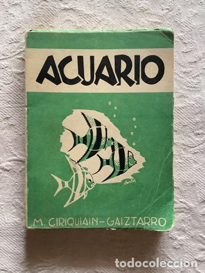 Libros: Acuario - M. Ciriqyuiain-Gaiztarro - Foto 1