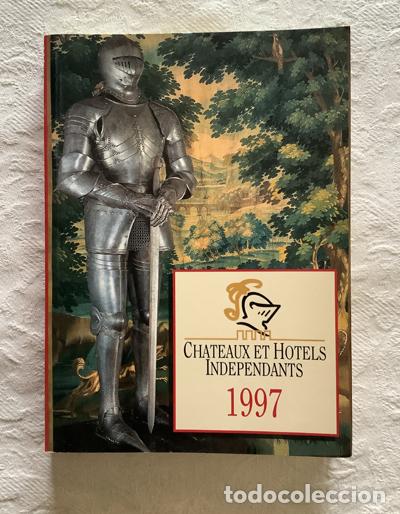 Libros: Chateaux et hotels independants 1997 - Foto 1