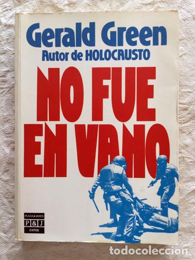 Libros: No fue en vano - Gerald Green - Foto 1