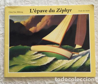 Libros: L&acute;&eacute;pave du Z&eacute;phyr - Chris Van Allsburg - Foto 1