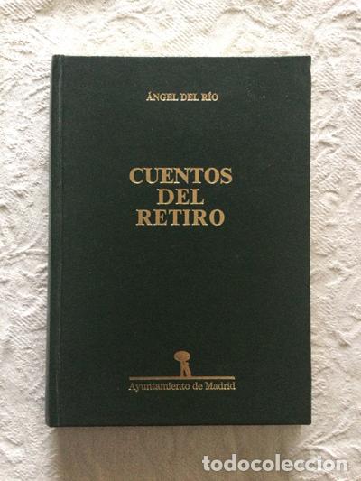 Libros: Cuentos del retiro - &Aacute;ngel del R&iacute;o - Foto 1